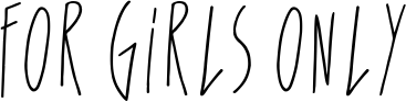 For girls only font